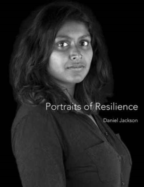 Portraits of Resilience, Hardback Book