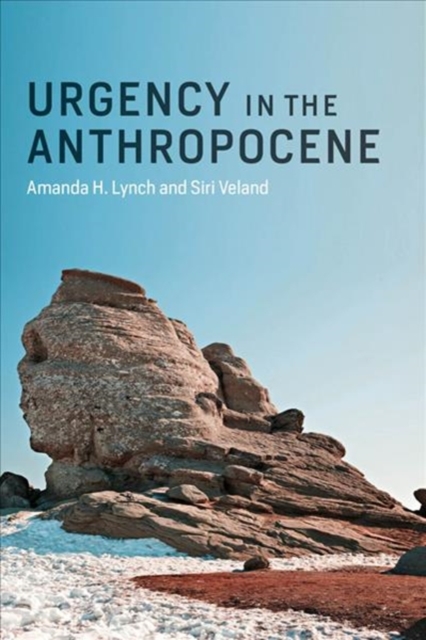 Urgency in the Anthropocene, Hardback Book
