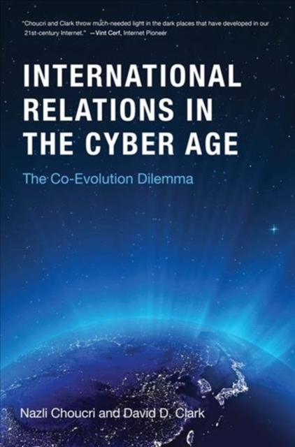 Cyberspace and International Relations : The Co-Evolution Dilemma, Hardback Book