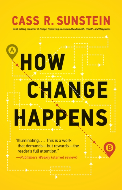 How Change Happens, Hardback Book
