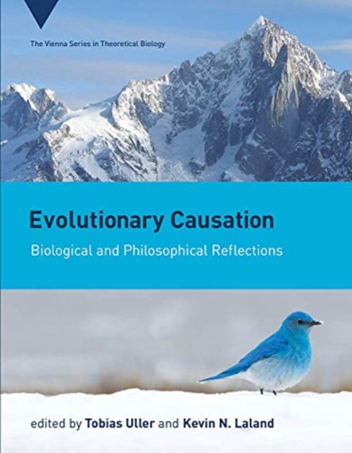 Evolutionary Causation : Biological and Philosophical Reflections, Hardback Book