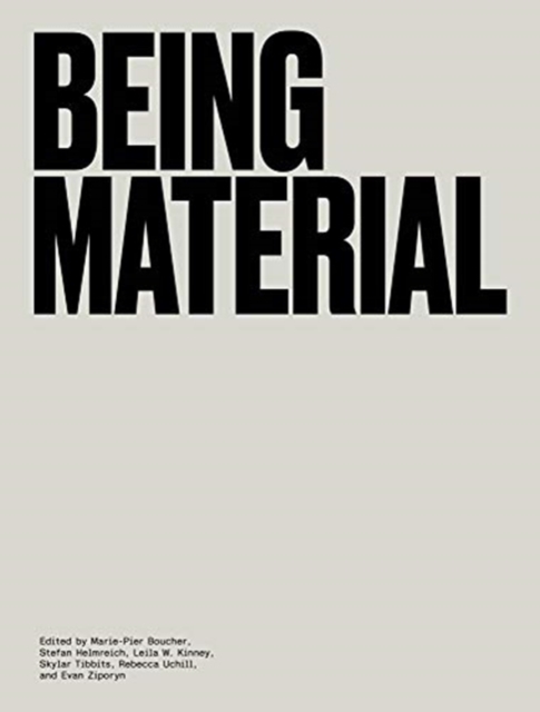 Being Material, Hardback Book