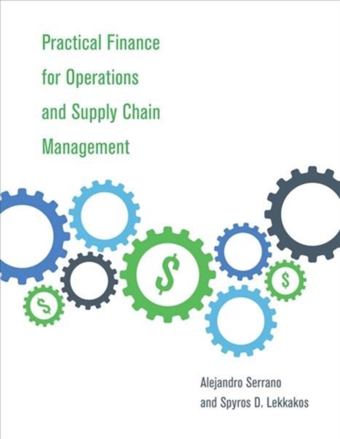 Practical Finance for Operations and Supply Chain Management, Hardback Book