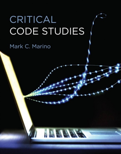 Critical Code Studies, Hardback Book