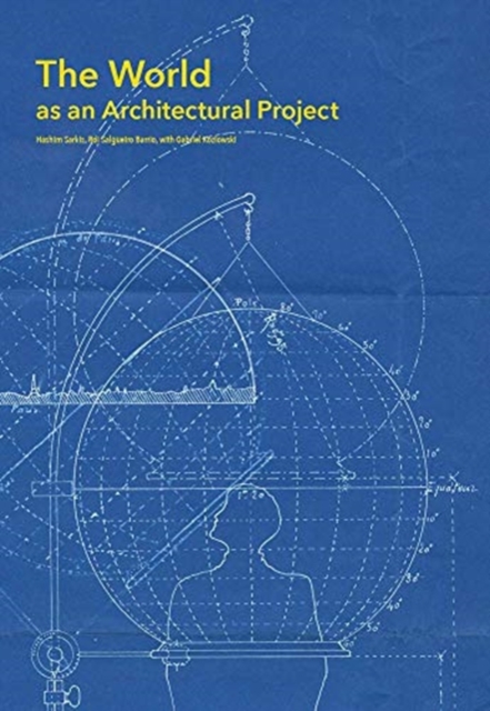 The World as an Architectural Project, Hardback Book