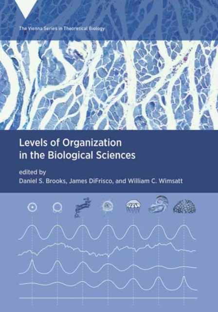 Levels of Organization in the Biological Sciences, Paperback / softback Book