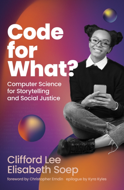 Code for What?, Hardback Book