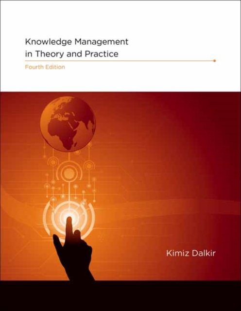 Knowledge Management in Theory and Practice, Hardback Book