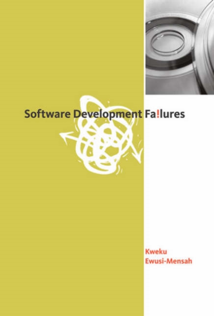Software Development Failures, Hardback Book