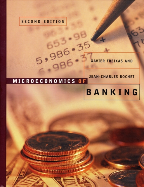 Microeconomics of Banking, Hardback Book