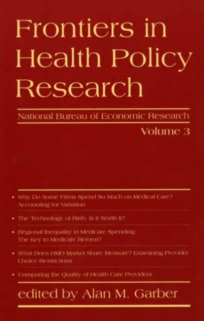 Frontiers in Health Policy Research : Volume 3, Hardback Book