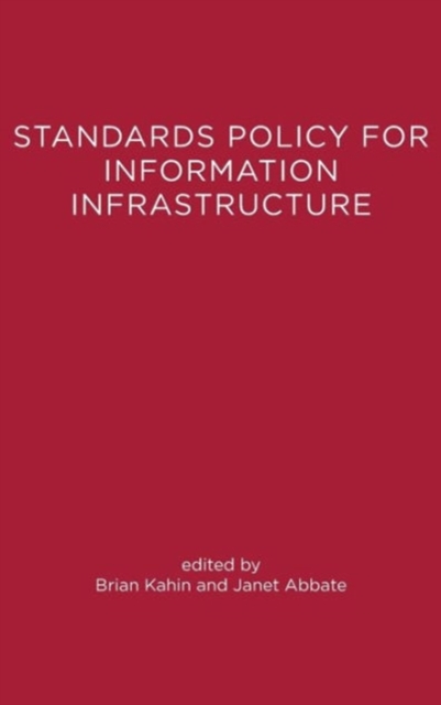Standards Policy for Information Infrastructure, Hardback Book