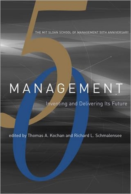 Management : Inventing and Delivering Its Future, Hardback Book