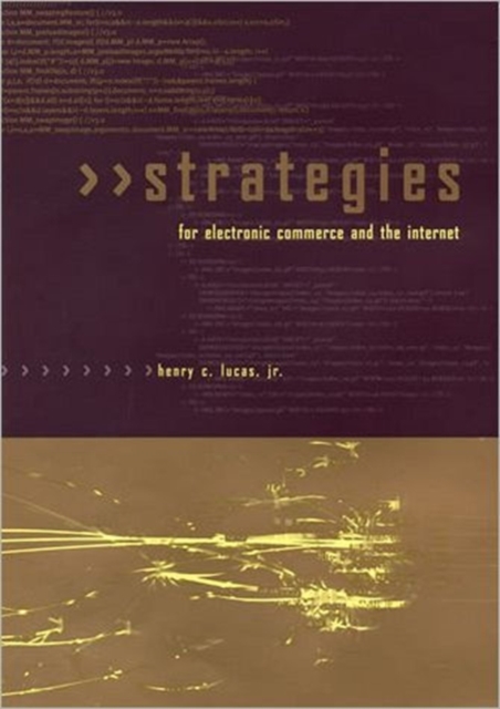 Strategies for Electronic Commerce and the Internet, Hardback Book