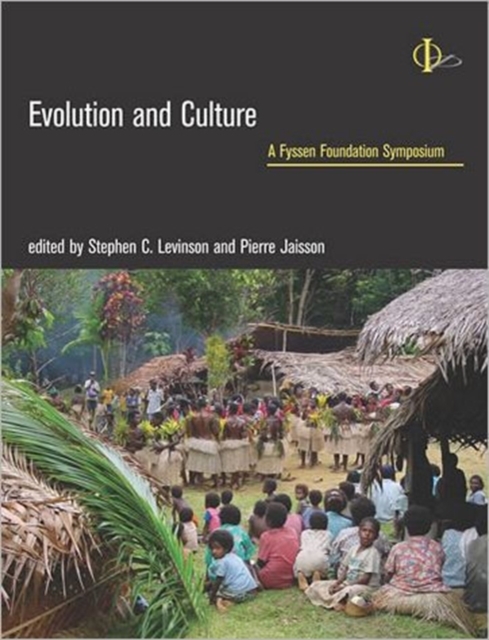 Evolution and Culture : A Fyssen Foundation Symposium, Hardback Book