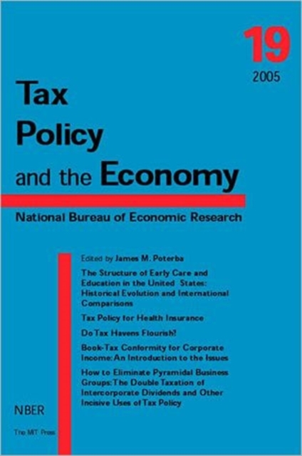 Tax Policy and the Economy : Volume 19, Hardback Book