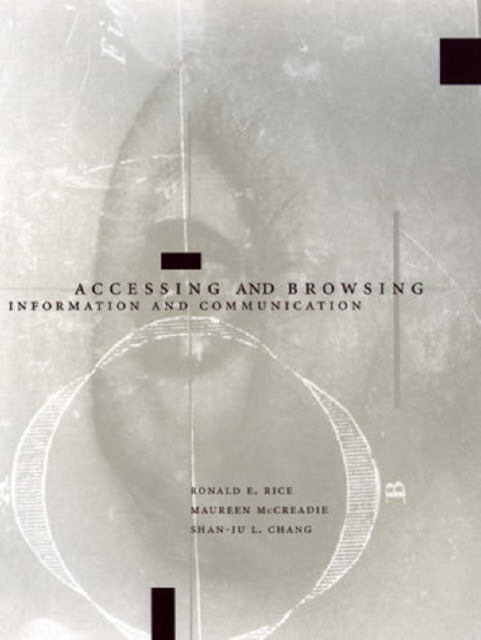 Accessing and Browsing Information and Communication, Hardback Book