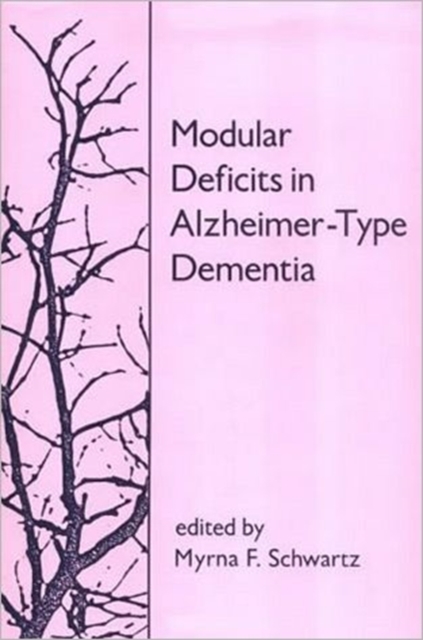 Modular Deficits in Alzheimer-Type Dementia, Hardback Book
