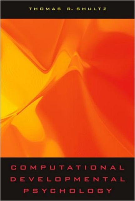 Computational Developmental Psychology, Hardback Book