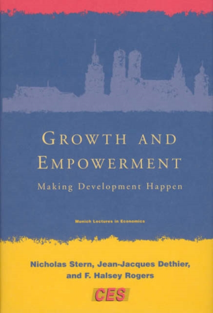Growth and Empowerment : Making Development Happen, Hardback Book