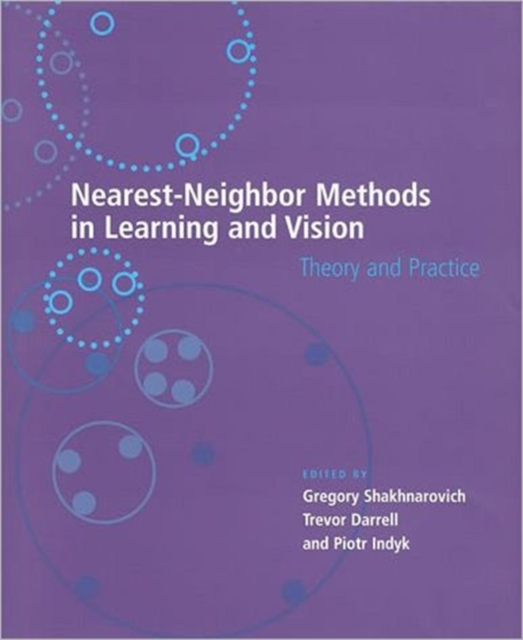Nearest-Neighbor Methods in Learning and Vision : Theory and Practice, Hardback Book