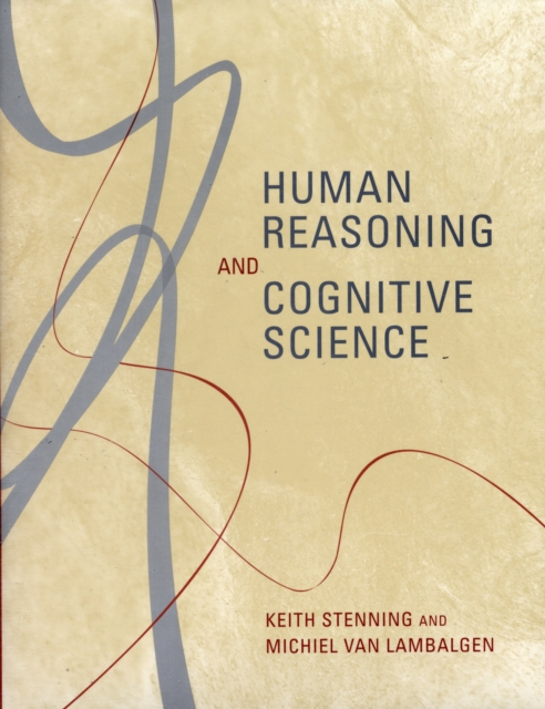 Human Reasoning and Cognitive Science, Hardback Book