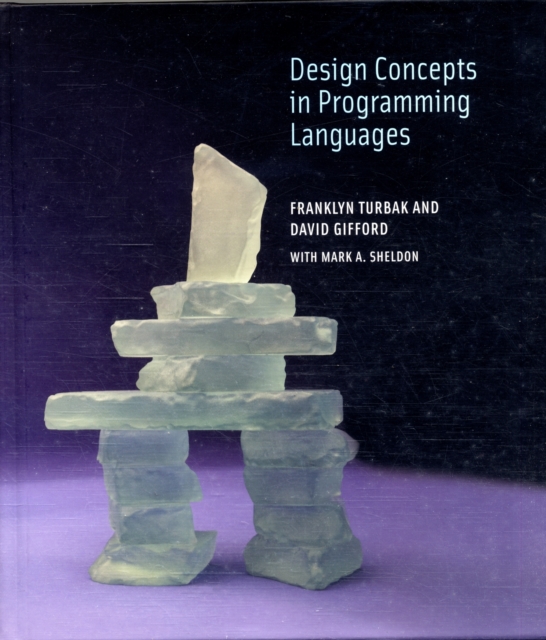 Design Concepts in Programming Languages, Hardback Book