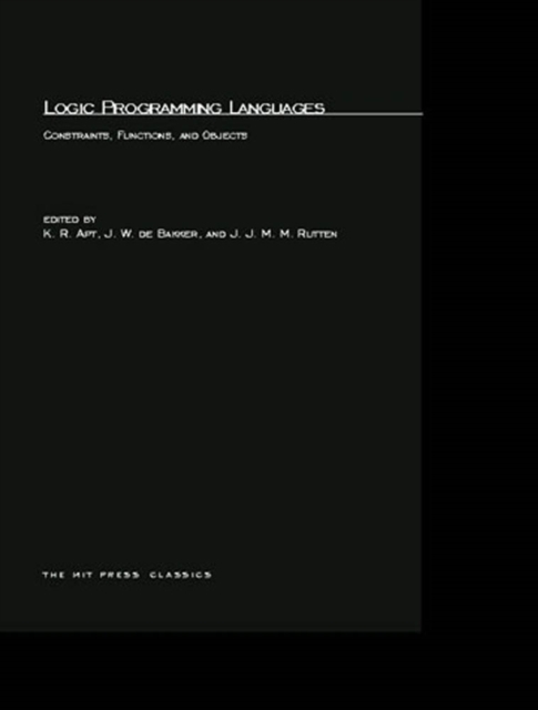 Logic Programming Languages : Constraints, Functions, and Objects, PDF eBook