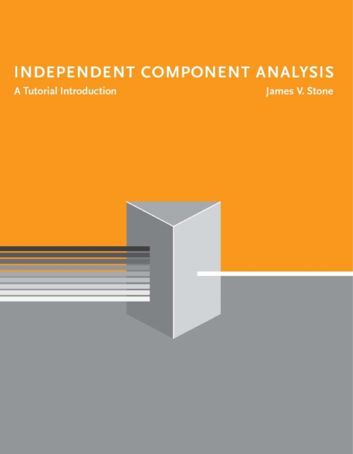 Independent Component Analysis : A Tutorial Introduction, PDF eBook