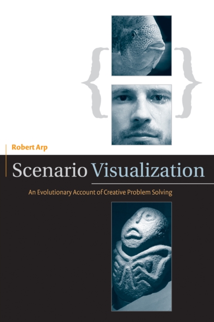 Scenario Visualization : An Evolutionary Account of Creative Problem Solving, PDF eBook