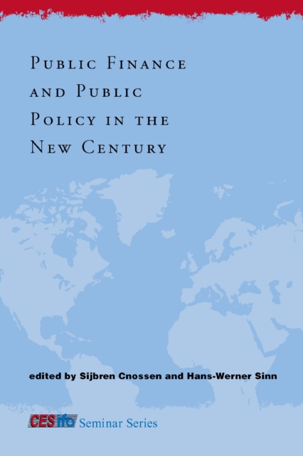 Public Finance and Public Policy in the New Century, PDF eBook