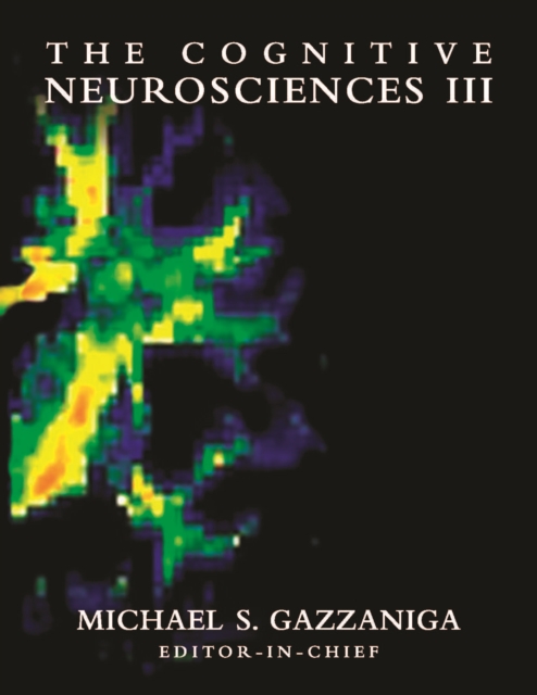 The Cognitive Neurosciences III, PDF eBook