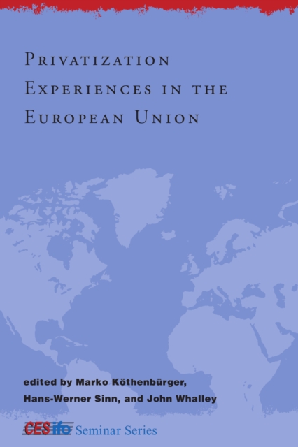 Privatization Experiences in the European Union, PDF eBook