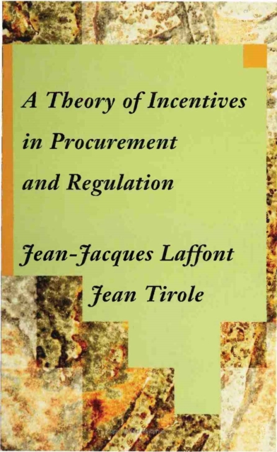 A Theory of Incentives in Procurement and Regulation, PDF eBook