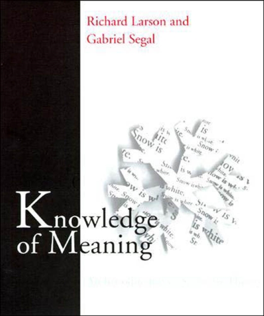 Knowledge of Meaning : An Introduction to Semantic Theory, PDF eBook