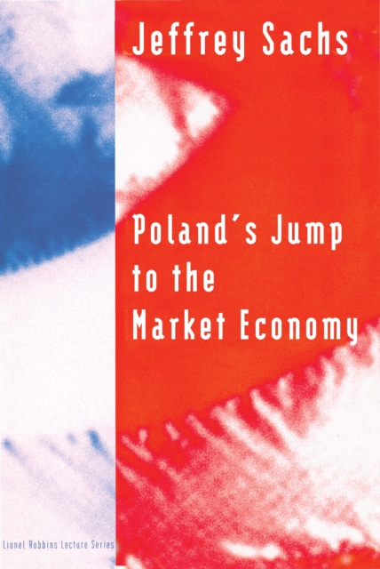 Poland's Jump to the Market Economy, PDF eBook