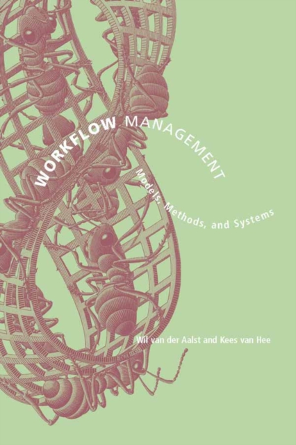 Workflow Management : Models, Methods, and Systems, PDF eBook