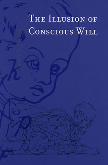 The Illusion of Conscious Will, PDF eBook