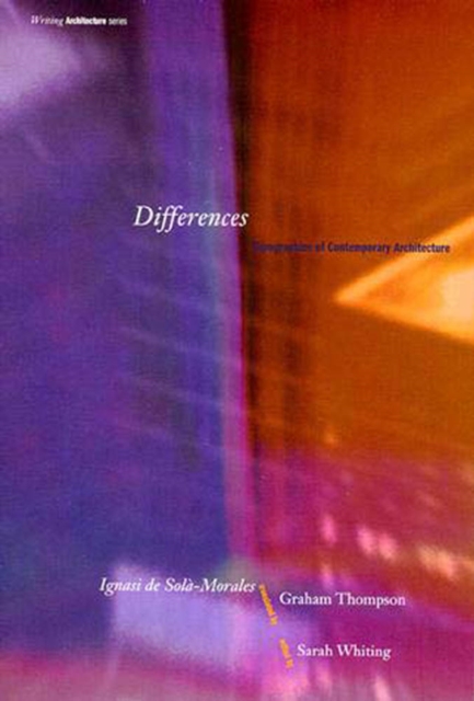Differences : Topographies of Contemporary Architecture, PDF eBook