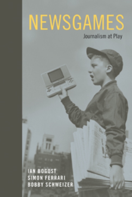 Newsgames : Journalism at Play, PDF eBook