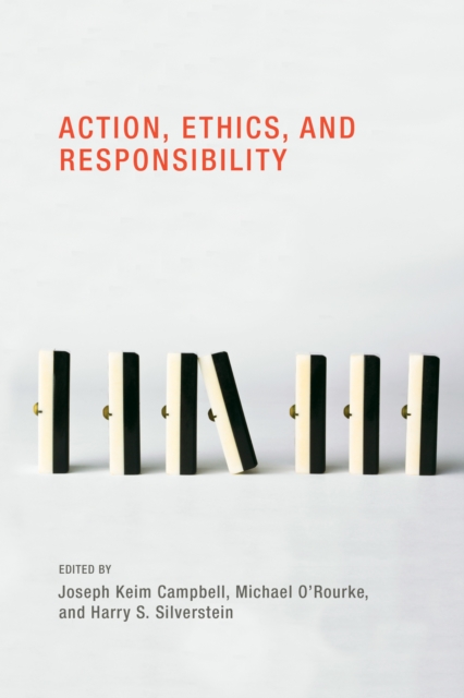 Action, Ethics, and Responsibility, PDF eBook