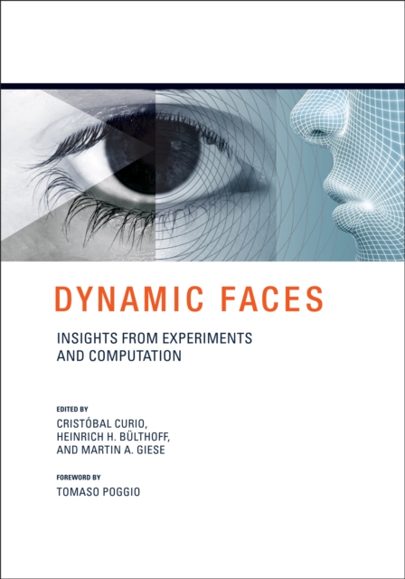 Dynamic Faces : Insights from Experiments and Computation, PDF eBook