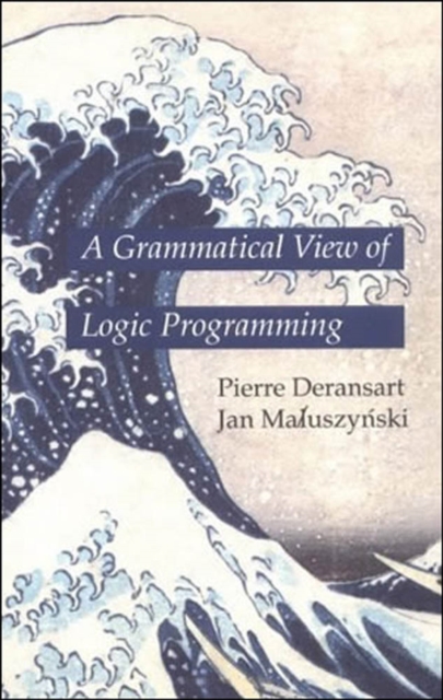 A Grammatical View of Logic Programming, PDF eBook