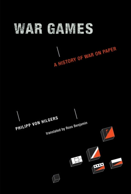 War Games : A History of War on Paper, PDF eBook