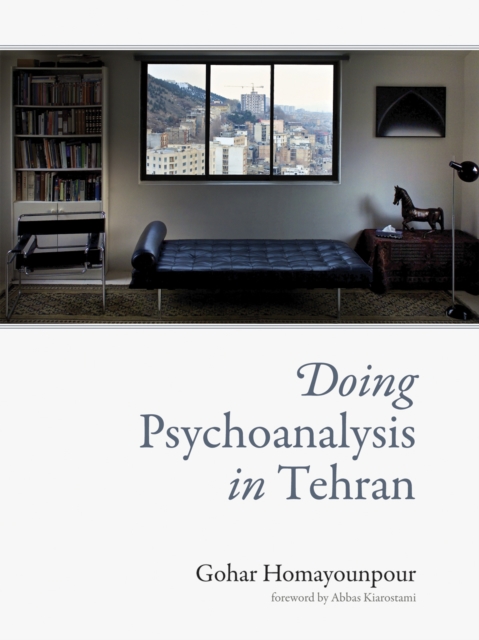 Doing Psychoanalysis in Tehran, PDF eBook