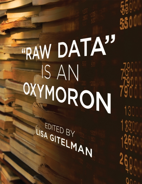 Raw Data Is an Oxymoron, EPUB eBook