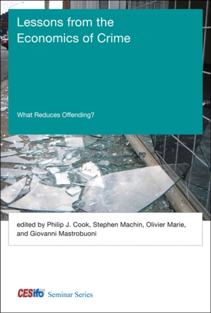 Lessons from the Economics of Crime : What Reduces Offending?, PDF eBook