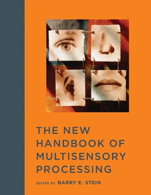 The New Handbook of Multisensory Processing, PDF eBook