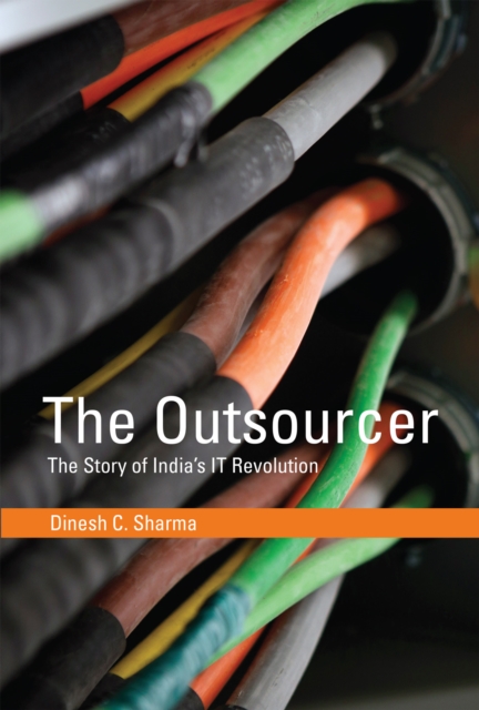The Outsourcer : The Story of India's IT Revolution, PDF eBook