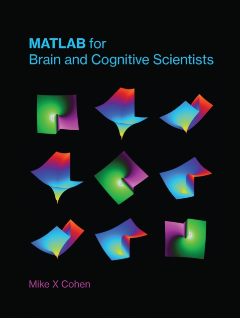 MATLAB for Brain and Cognitive Scientists, EPUB eBook